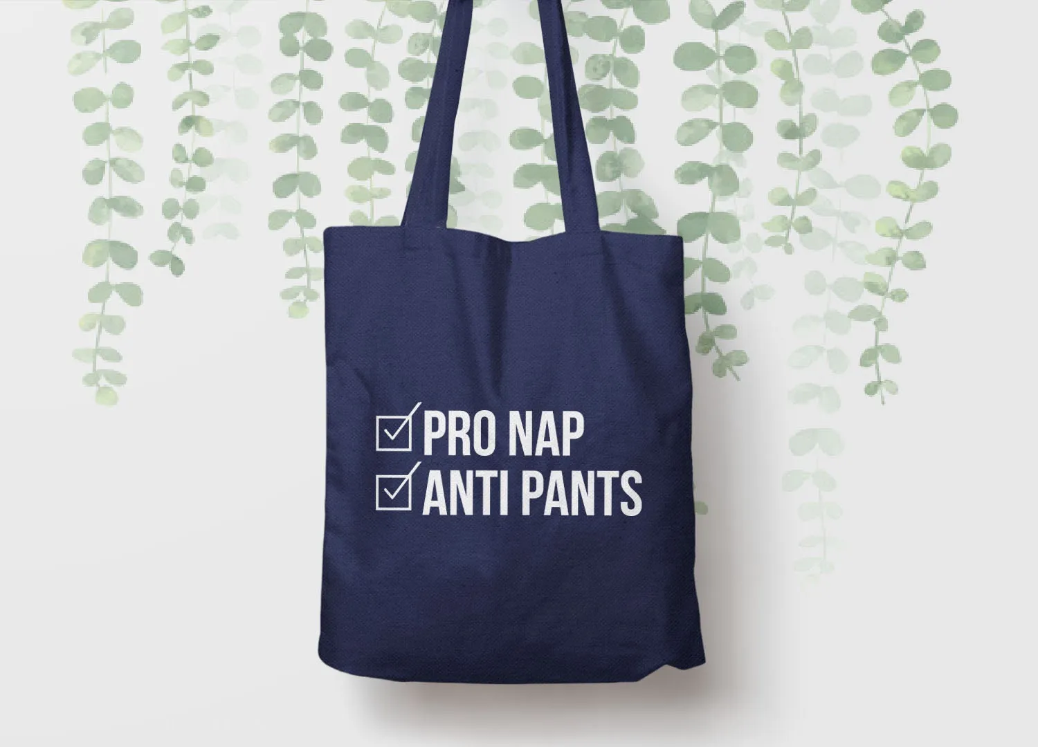 Pro Nap Anti Pants Tote Bag