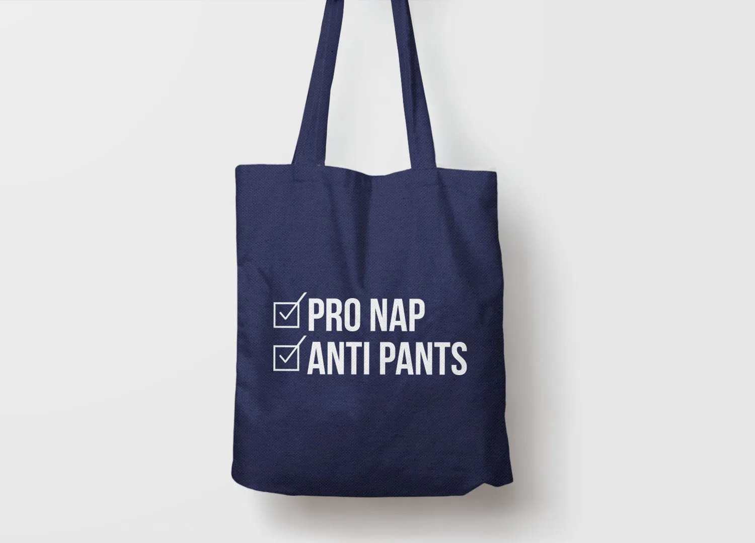 Pro Nap Anti Pants Tote Bag