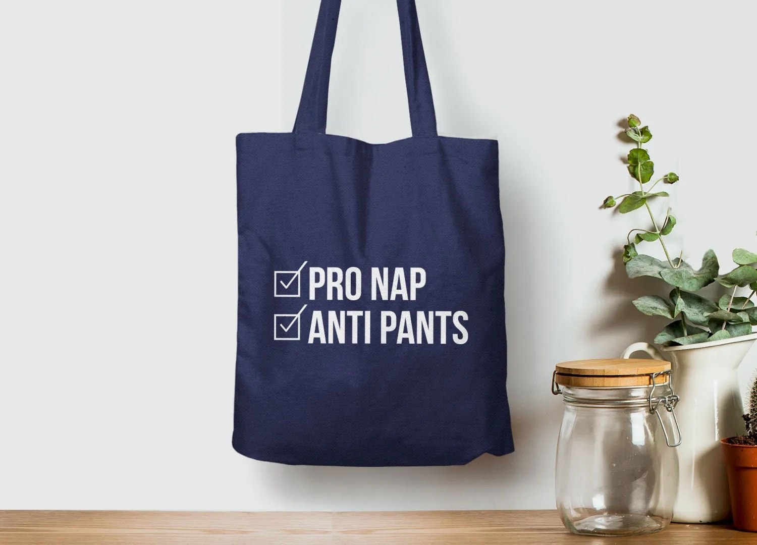 Pro Nap Anti Pants Tote Bag